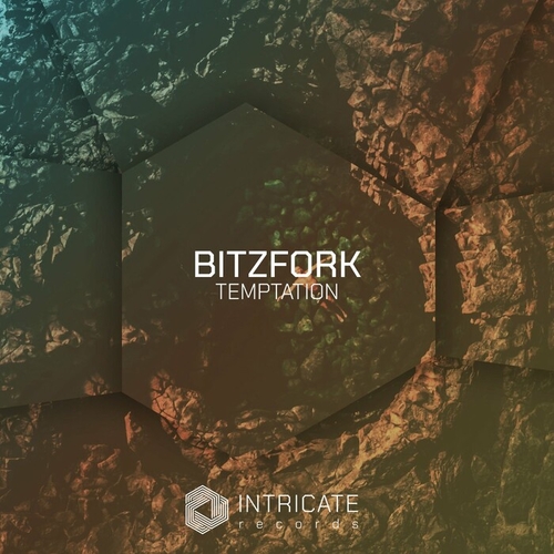 Bitzfork - Temptation [INTRICATE497]